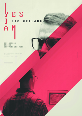 Yes I Am: The Ric Weiland Story