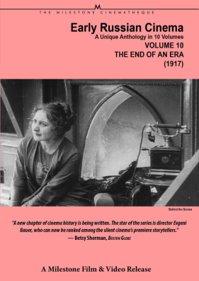 Early Russian Cinema, Vol. 10: The End of an Era