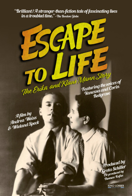 Escape To Life: The Erica & Klaus Mann Story