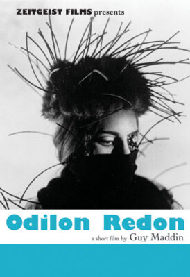 Odilon Redon or The Eye Like a Strange Balloon Mounts Toward Infinity 