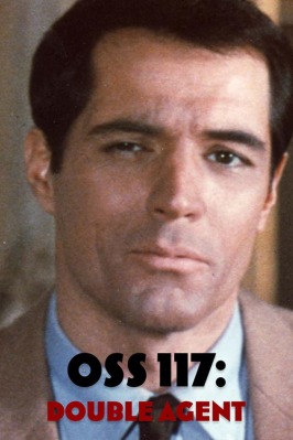 OSS 117: Double Agent