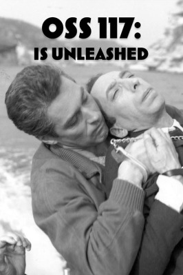 OSS 117 Is Unleashed
