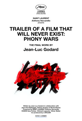 Trailer of a Film That Will Never Exist: Phony Wars