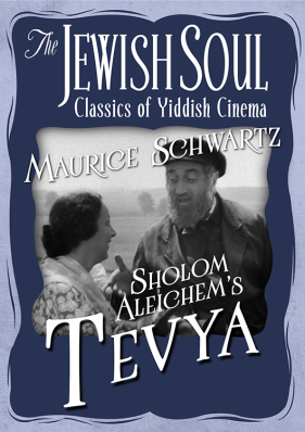The Jewish Soul: Classics of Yiddish Cinema - Tevya