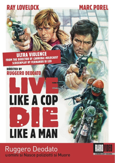 Live Like a Cop, Die Like a Man