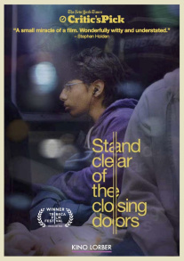 Stand Clear of the Closing Doors